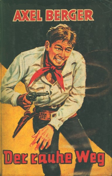 Berger, Axel Leihbuch Rauhe Weg (Mülbüsch)