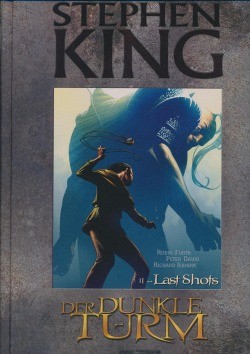 Der Dunkle Turm 11: Last Shots Luxusausgabe