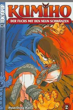 Kumiho (Tokyopop, Tb) Der Fuchs mit den neun Schwänzen Nr. 1-16 zus. (Z0-2)