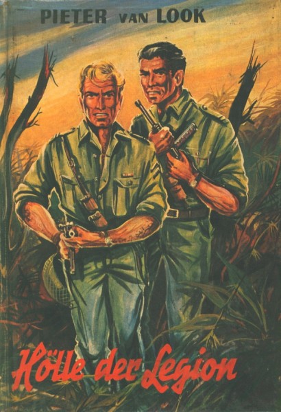 Look, Pieter van Leihbuch Hölle der Legion (Feldmann)