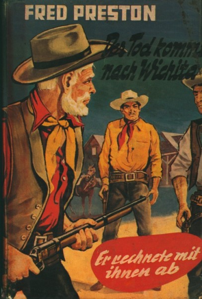 Preston, Fred Leihbuch Tod kommt nach Wichita (Widukind)