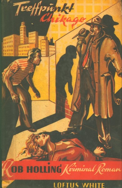 White, Loftus Leihbuch Treffpunkt Chikago (Imma)