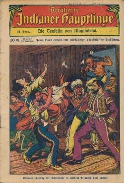 Berühmte Indianerhäuptlinge (Volksliteratur, VK) 1906-1909 Nr. 1-100 Vorkrieg