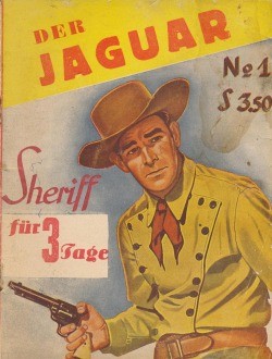 Jaguar (Mauerhardt, Österreich) Nr. 1 Sheriff für 3 Tage