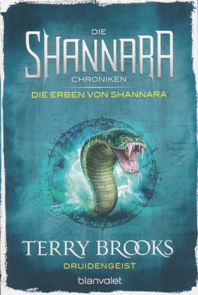 Brooks, T.: Die Shannara-Chroniken: Die Erben von Shannara 2