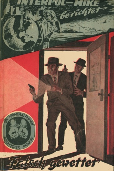 Interpol - Mike berichtet Leihbuch Falsch gewettet (Bethke)