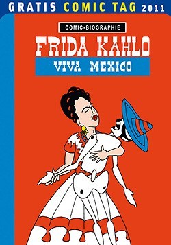 Gratis-Comic-Tag 2011: Frida Kahlo - Viva Mexico