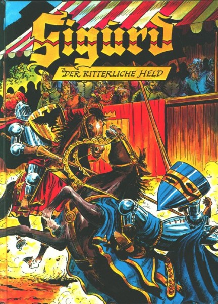 Sigurd (Hethke, B.) Der ritterliche Held Ein schlechter Verlierer Nr. 1