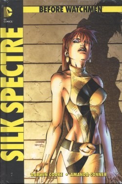 Before Watchmen: Silk Spectre (Panini, B.) Hardcover