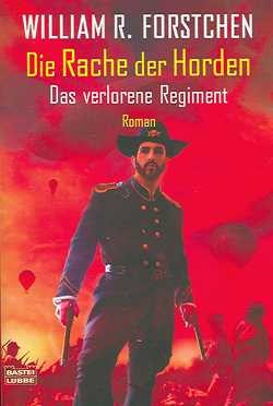 Forstchen, W. R.: Die Rache der Horden