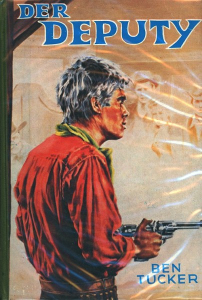 Tucker, Ben Leihbuch Deputy (Rekord)
