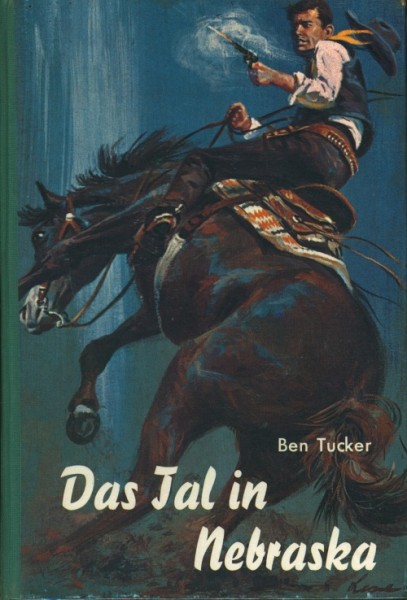 Tucker, Ben Leihbuch Tal in Nebraska (Rekord)