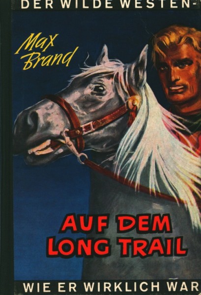 Brand, Max Leihbuch Auf dem Long Trail (Dörner)
