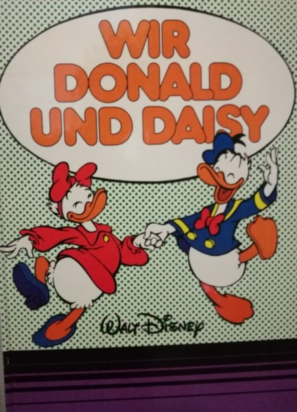Wir, Donald und Daisy (Bertelsmann, BÜ.)