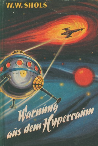 Shols, W.W. Leihbuch Warnung aus dem Hyperraum (Bewin)