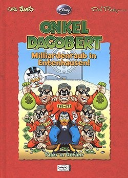 Onkel Dagobert: Milliardenraub in Entenhausen! (Ehapa, B.)