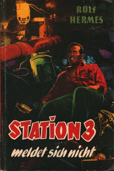 Hermes, Rolf Leihbuch Station 3 meldet sich nicht (Borgsmüller)