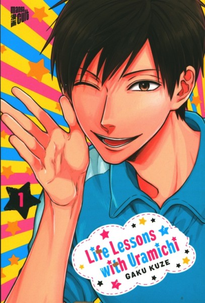 Life Lessons with Uramichi (Manga Cult, Tb.) Nr. 1-8