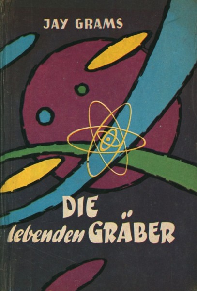 Grams, Jay Leihbuch Lebenden Gräber (Bewin)