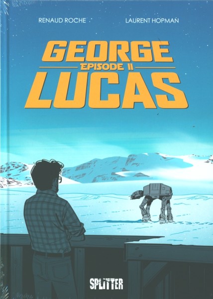 George Lucas: Episode 2