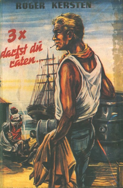 Kersten, Roger Leihbuch 3x darfst du raten (Balowa)