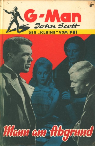 G-Man John Scott Leihbuch Mann am Abgrund (Borgsmüller)