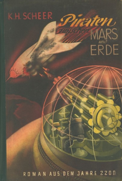 Romane aus dem Jahre 2200 LB Piraten zwischen Mars und Erde (Reihenbuch) Leihbuch Scheer, K.H.