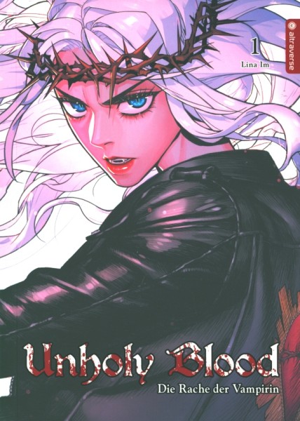 Unholy Blood - Die Rache der Vampirin (Altraverse, Tb.) Nr. 1-3