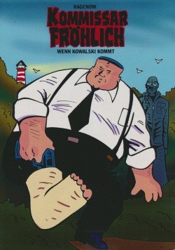 Kommissar Fröhlich 09 (Gringo, Br.) Wenn Kowalski kommt
