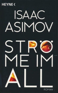 Asimov, I.: Ströme im All