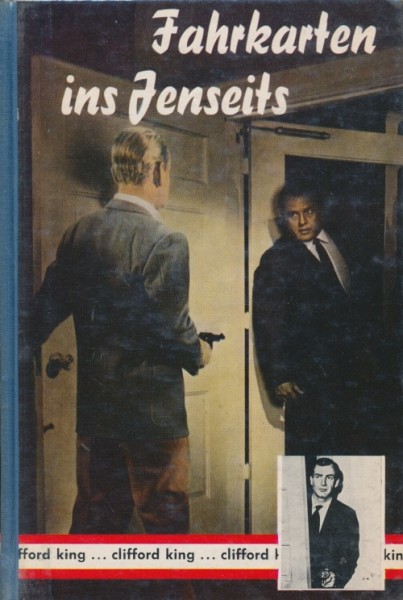 Clifford King Leihbuch Fahrkarten ins Jenseits (Rekord)