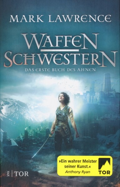 Lawrence, M.: Erste Buch des Ahnen - Waffenschwestern