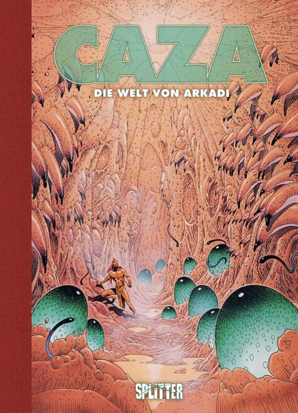 Caza: Die Welt von Arkadi: 20 Jahre Splitter Verlag – limitierte Sonderausgabe (01/26)