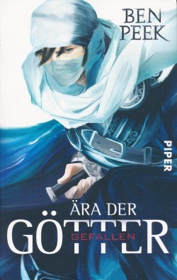Peek, B.: Ära der Götter 2 - Gefallen