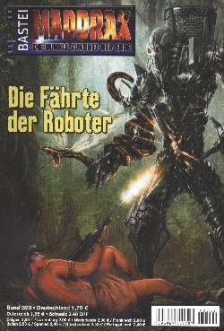 Maddrax (Bastei) Nr. 1-353 zus. (Z0-2)