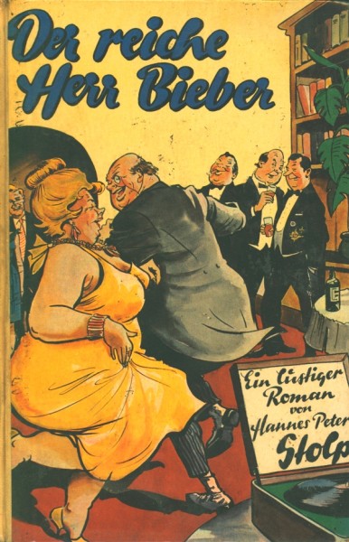 Stolp, Hannes Peter LB Reiche Herr Bieber (Dörner) Leihbuch