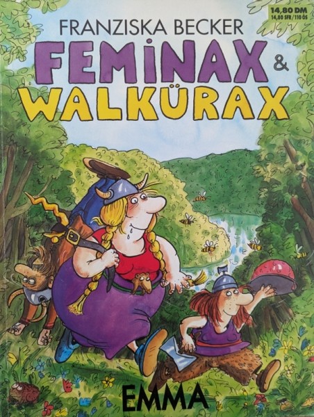 Feminax & Walkürax (Emma, Br.)