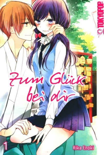 Zum Glück bei dir (Tokyopop, Tb.) Nr. 1-10