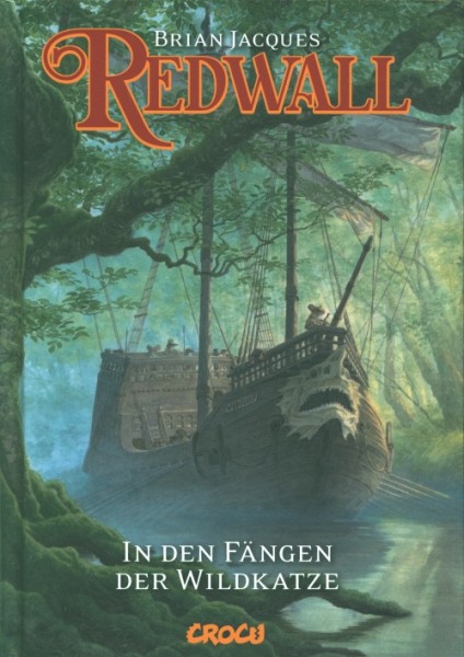 Jacques, B.: Redwall 2 - In den Fängen der Wildkatze