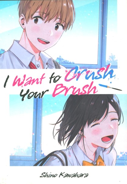 I Want to Crush Your Brush