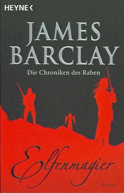 Barclay, James (Heyne, Tb.) Chroniken des Raben Nr. 1-6 (neu)