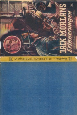 Jack Morlan Leihbuch SU Jack Morlans Erinnerungen (Jupiter) nur Schutzumschlag