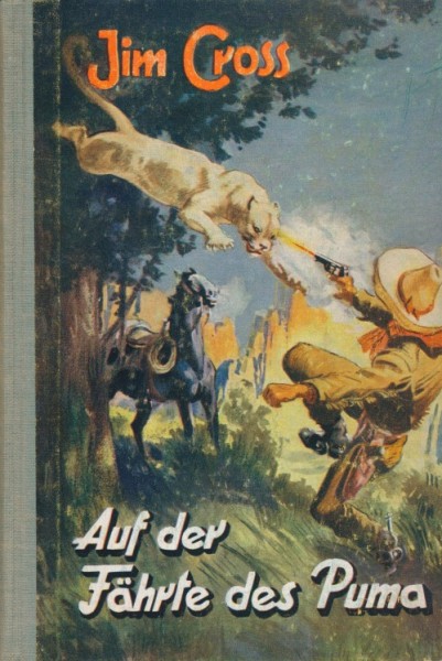 Jim Cross Leihbuch Auf der Fährte des Puma (Buch Union)