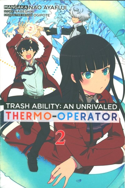 Trash Ability: An unrivaled Thermo-Operator 02