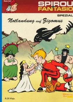 Spirou und Fantasio Spezial 18: Notlandung auf Zigomus