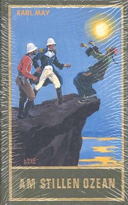 Karl May 11: Am stillen Ozean