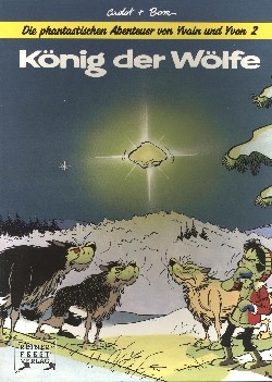 Phantastischen Abenteuer von Yvain und Yvon (Feest, Br.) Nr. 1+2 kpl. (Z0-2)