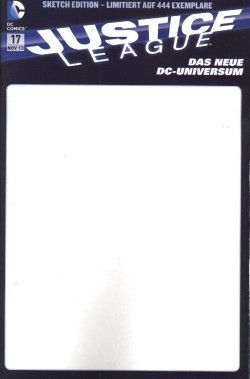 Justice League (Panini, Gb., 2012) Variant Nr. 17 (Sketch Cover)