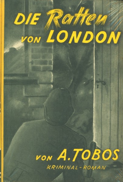 Tobos, A. Leihbuch Ratten von London (Tobos-Selbstverlag)