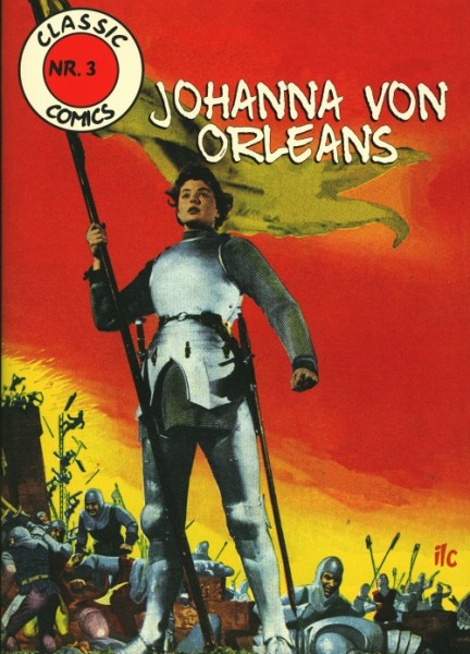 Classic Comics 3 - Johanna von Orleans